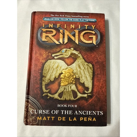 Other - Curse of the Ancients (Infinity Ring, Book 4) by Matt de la Peña (2013)